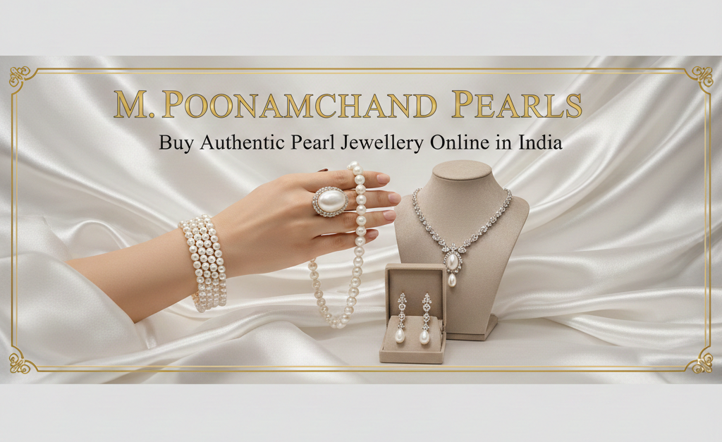 M Poonamchand Pearls | Buy Authentic Pearl Jewellery Online in India
